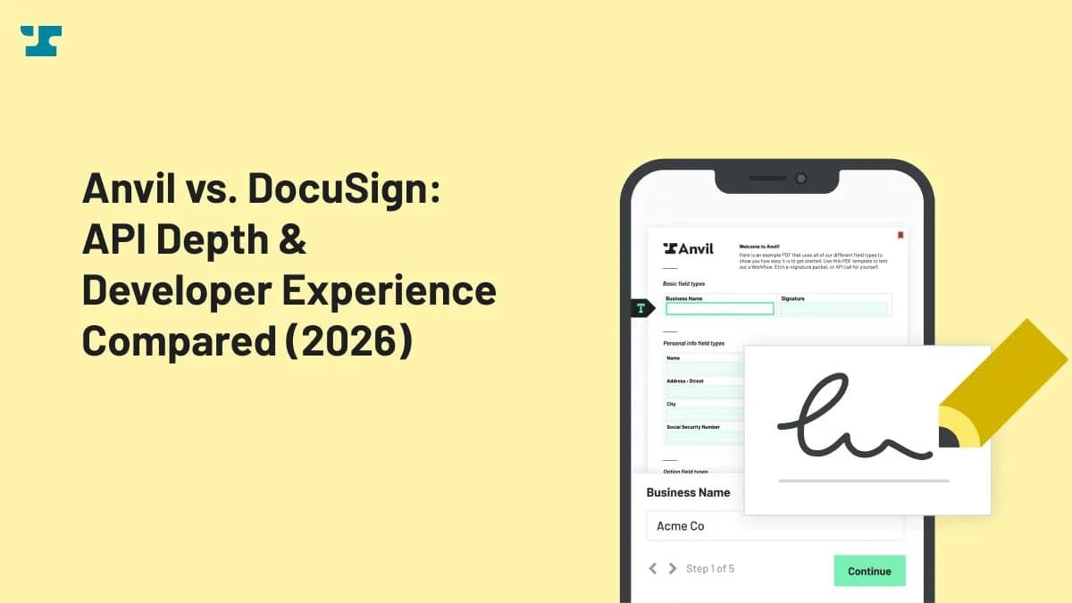 Anvil vs. DocuSign: API Depth and Developer Experience Compared (2026)